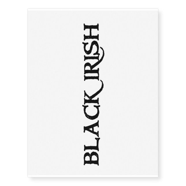 Black Irish temporary tattoo large (Front)