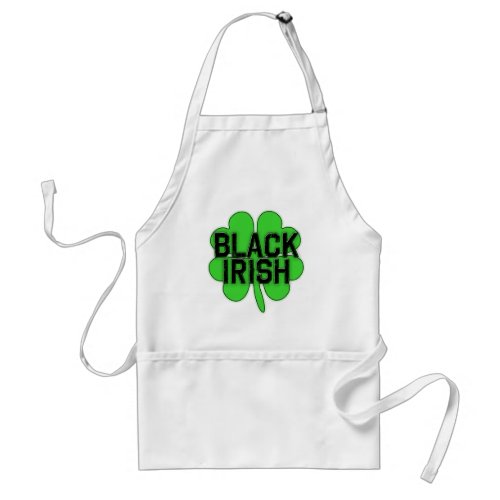 Black Irish with Big Shamrock for St Patricks Day Adult Apron