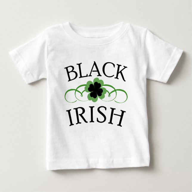 BLACK IRISH with Black Shamrock Baby T-Shirt (Front)