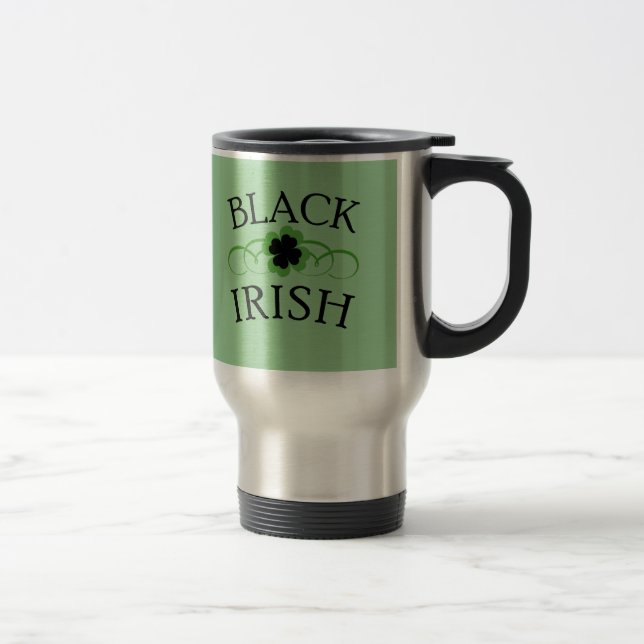 BLACK IRISH with Black Shamrock Travel Mug (Right)
