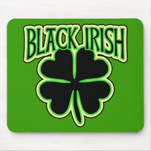 Black Irish with Large Shamrock in Black Mouse Pad