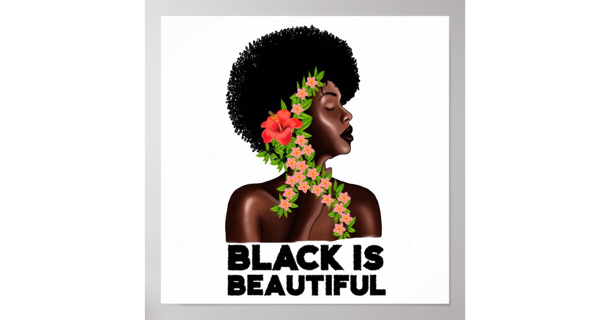 Black Is Beautiful Poster | Zazzle