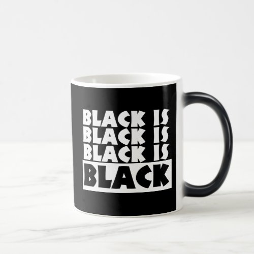 Black Is Black Magic Mug