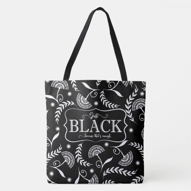 Black is Enough Black/White Reversible Tote (Front)