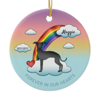 Black Italian Greyhound Cute Dog Rainbow Memorial Ceramic Ornament