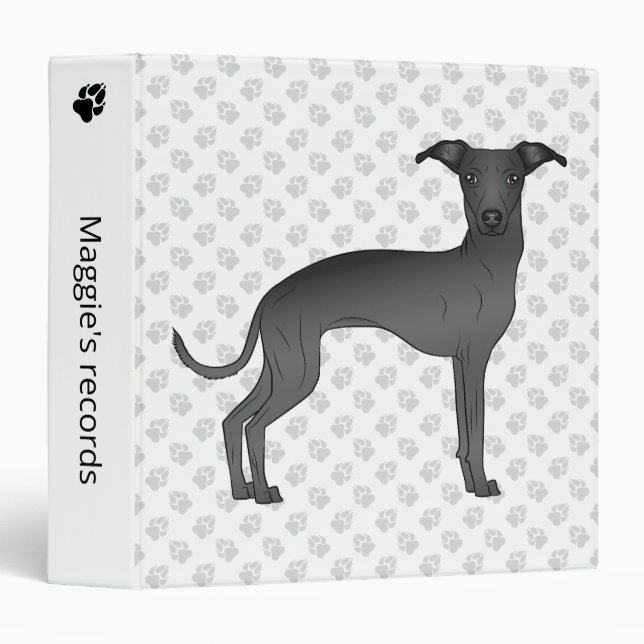 Black Italian Greyhound Cute Dog With Custom Text 3 Ring Binder (Front/Spine)