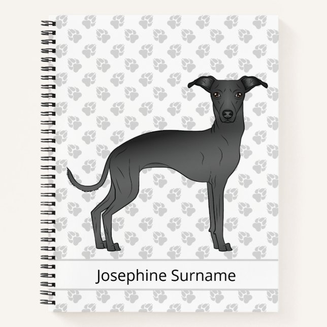 Black Italian Greyhound Cute Dog With Custom Text Notebook (Front)
