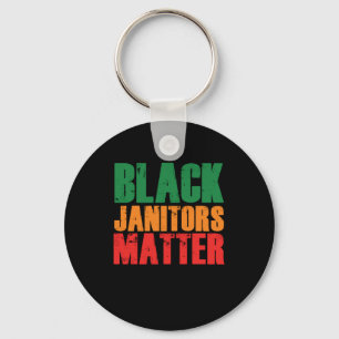 Black Janitor Matter Cleaning Service Cleaners Jan Keychain