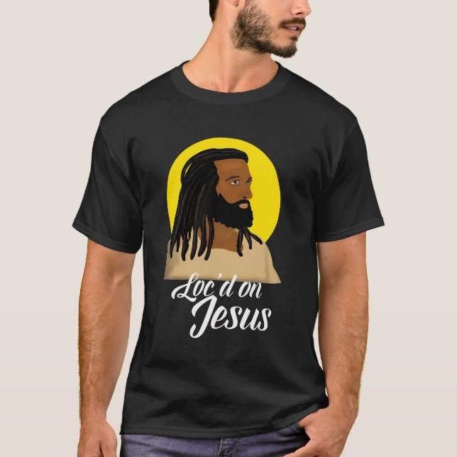 Black Jesus With Locs African American Christian C T-Shirt (Front)
