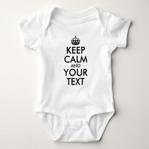 Black Keep Calm and Your Text Baby Bodysuit
