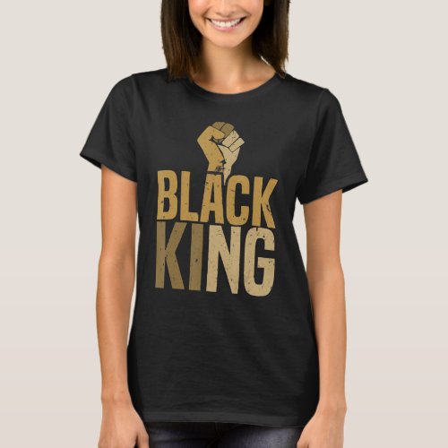 Black King African American Black History Month_1 T_Shirt