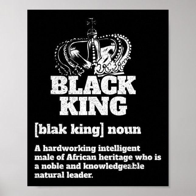 Black King Definition African American Pride Black Poster (Front)