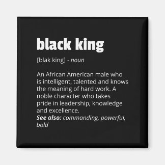 Black King Definition African Pride Black History  Magnet