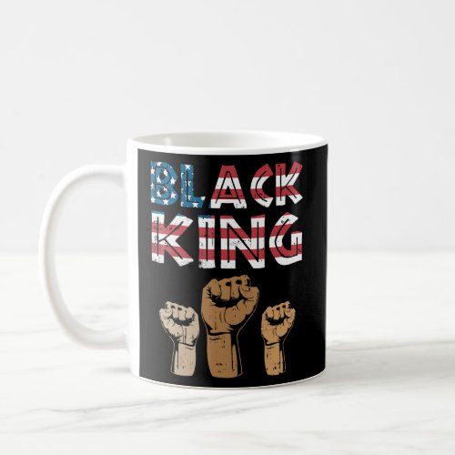 Black King History Month Pride Fist African Americ Coffee Mug