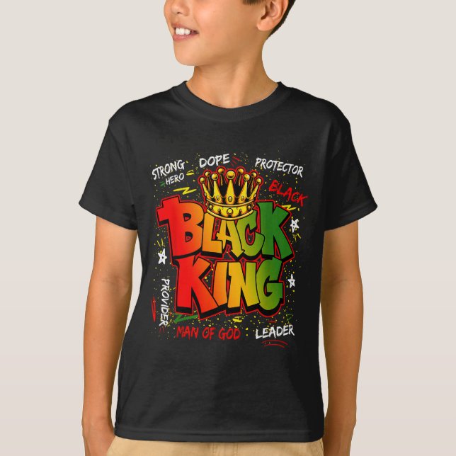 Black King Man Of God Strong Hero Black History Me T-Shirt (Front)