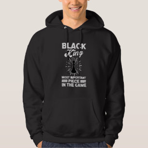 Black King Most Important Piece In The Game Chess  Hoodie