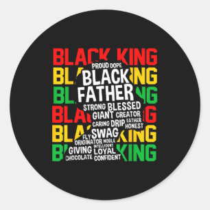 Black King Proud Black Father African Black Histor Classic Round Sticker