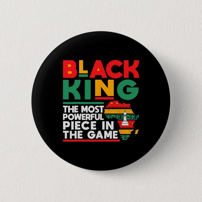 Black King The Most Powerful Piece Black History M Button (Front)