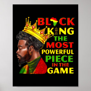 Black King The Most Powerful Piece Juneteenth Afri Poster