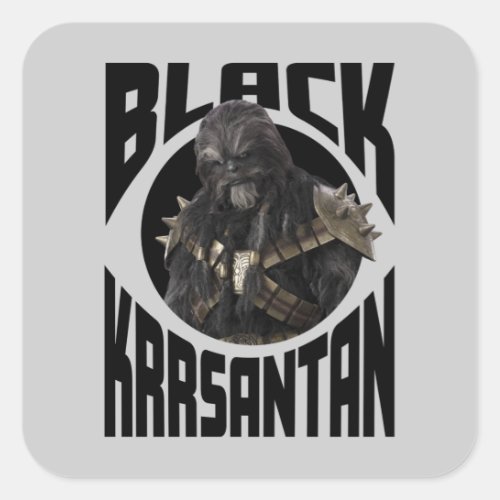 Black Krrsantan Square Sticker