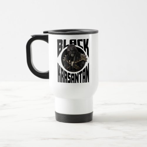 Black Krrsantan Travel Mug