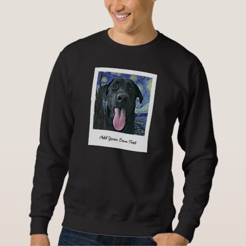 Black Lab Dog Pet Personalized Photo and Text Sweatshirt