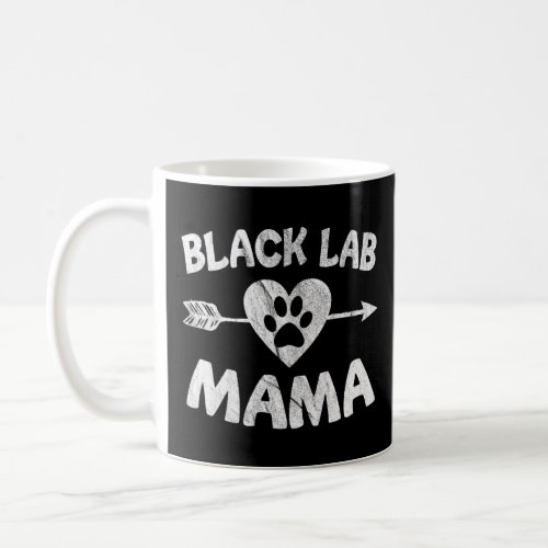Black Lab Mama Mothers Day Labrador Retriever Mom Coffee Mug