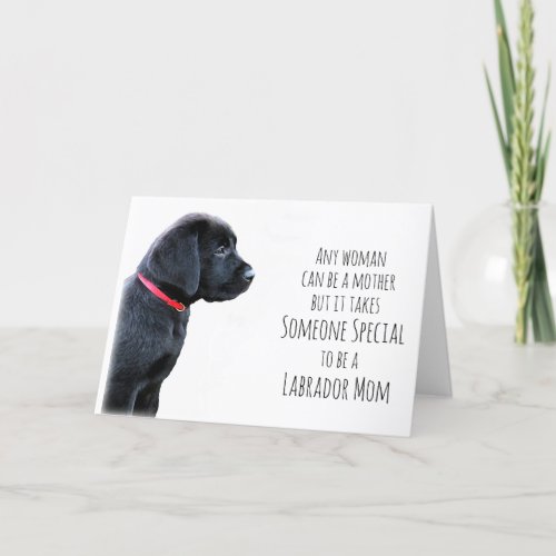 Black Lab _ Mothers Day Dog _ Best Labrador Mom Holiday Card
