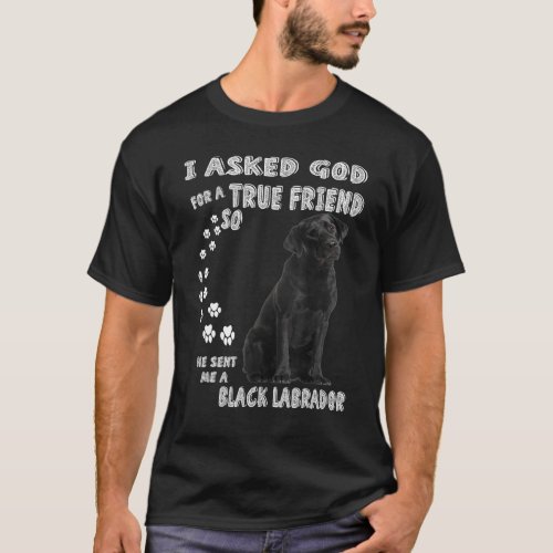 Black Lab Saying Mom Dad Print Cute Labrador Retri T_Shirt