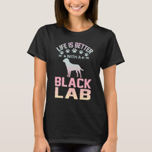   Black Lab         with Black Lab T-Shirt