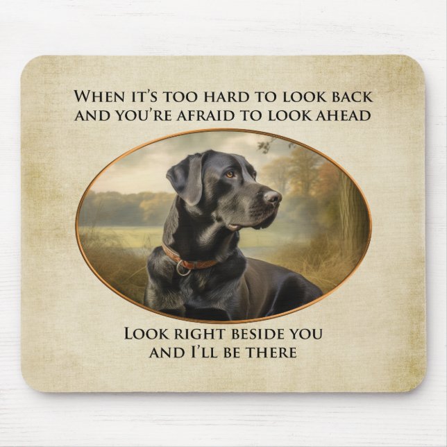 Black Labrador Comfort Quote Mouse Pad (Front)