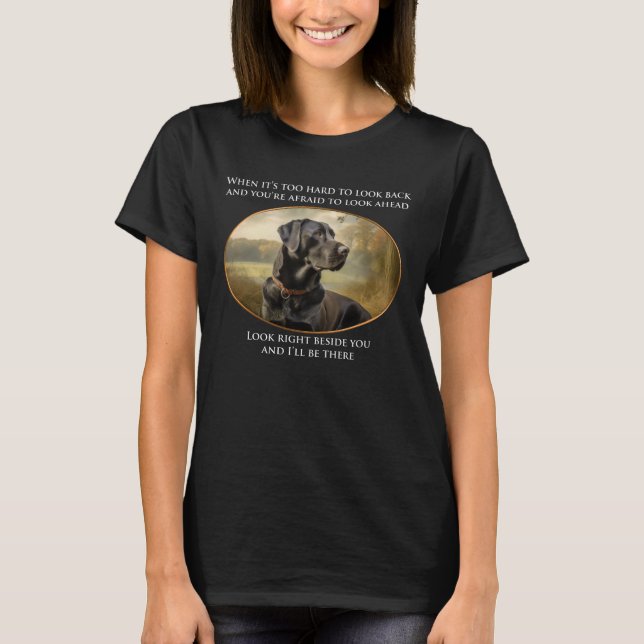 Black Labrador Comfort Quote T-Shirt (Front)