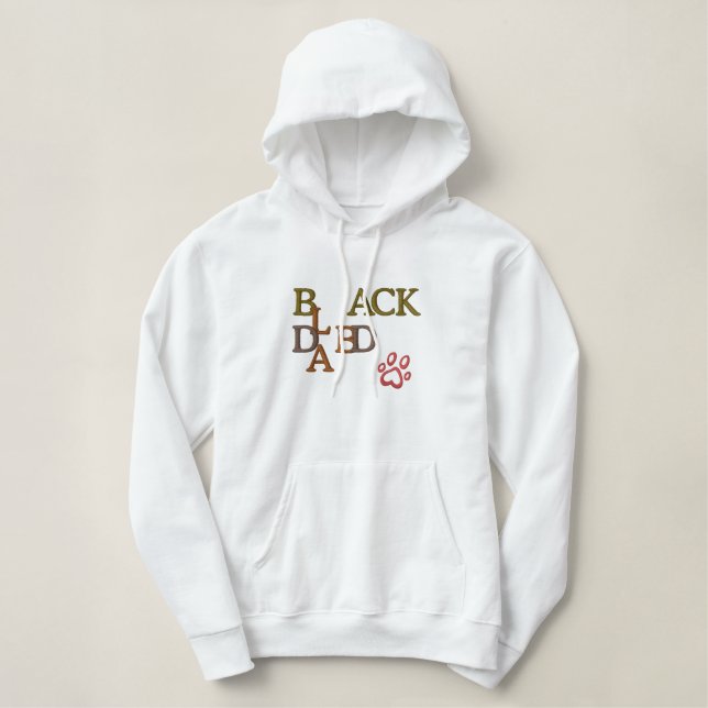 Black Labrador Dad Text & Paw Design Embroidered Hoodie (Design Front)