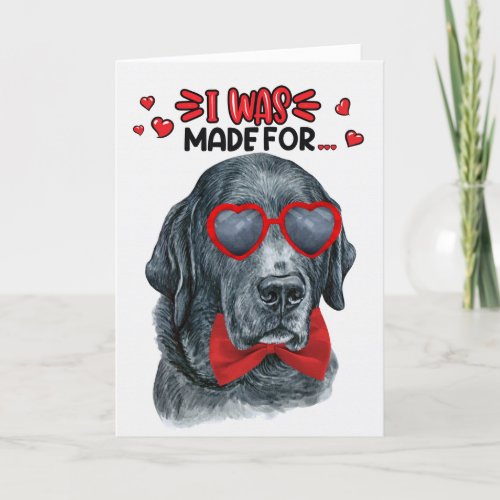 Black Labrador Dog Made for Loving You Valentine Holiday Card