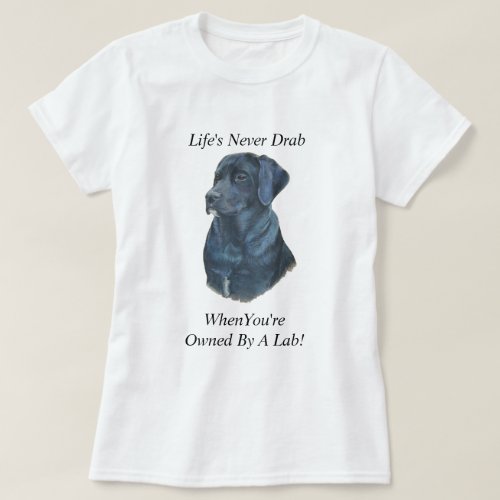 black labrador dog portrait original fun slogan T_Shirt