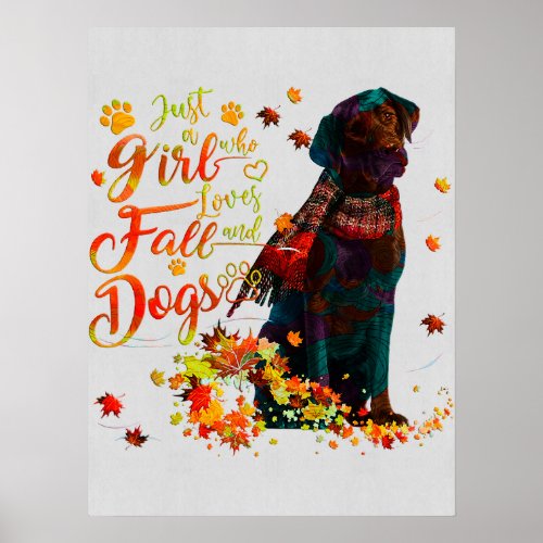 Black Labrador Just A Girl Who Loves Fall And Dogs Poster
