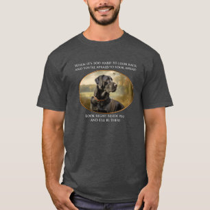 Black Labrador Loyalty and Companionship T-Shirt