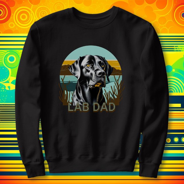 Black Labrador Retriever | Lab Dad Sweatshirt (Creator Uploaded)