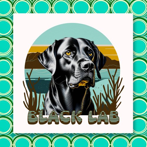 Black Labrador Retriever Vintage Text Poster