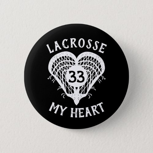 Black Lacrosse My Heart Button