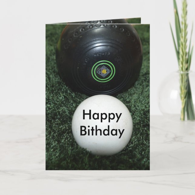 Black Lawn Bowls, Add Your Message Birthday Card (Front)