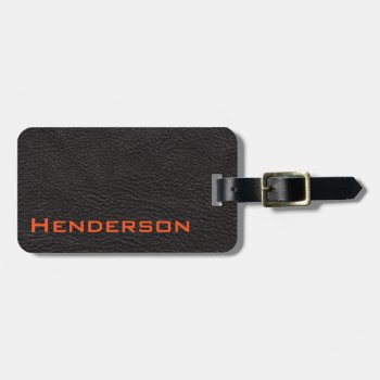 Black Leather With Orange Text Luggage Tag by pixelholicBC at Zazzle
