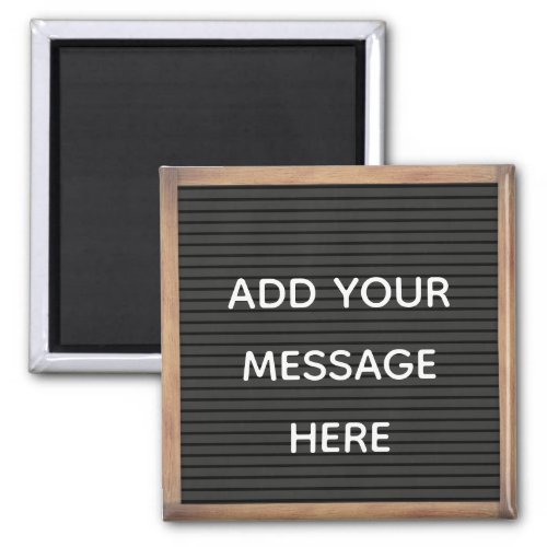 Black Letterboard in Frame Custom Message  Magnet