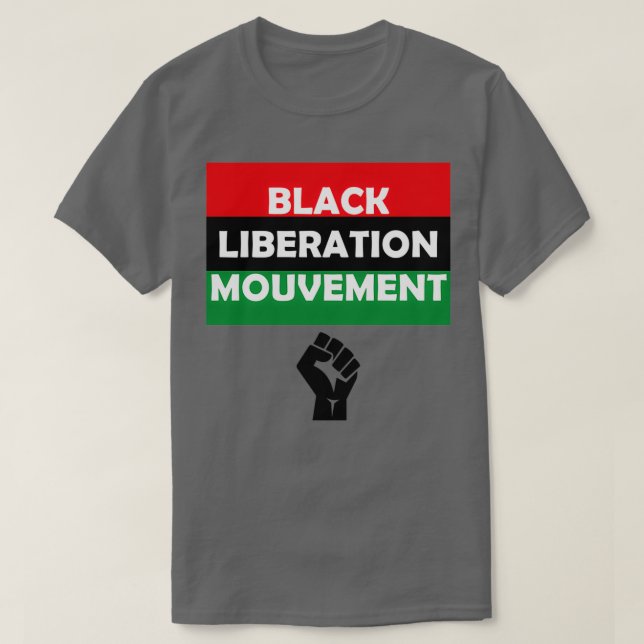 Black Liberation Mouvement T-Shirt (Design Front)