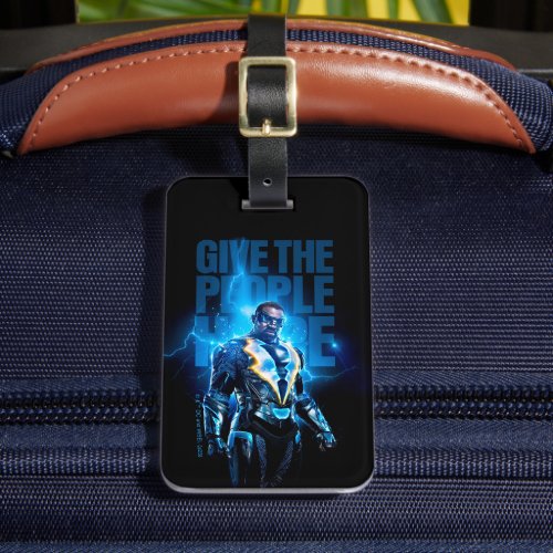 Black Lightning _ Give The People Hope Luggage Tag