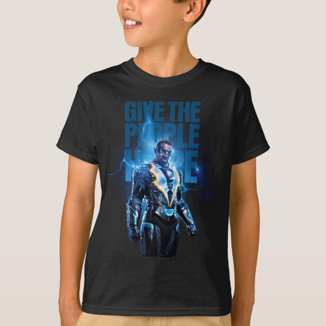 Black Lightning - Give The People Hope T-Shirt (Front)
