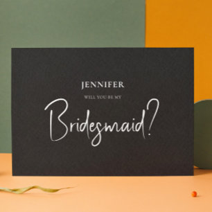 Black Linen White Script Will You Be My Bridesmaid Invitation
