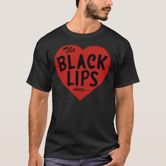 BLACK LIPS Classic T-Shirt (Front)