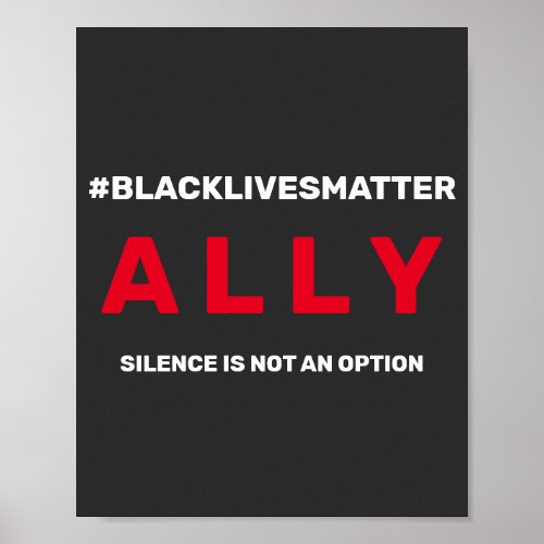 Black Live Matter Ally Poster