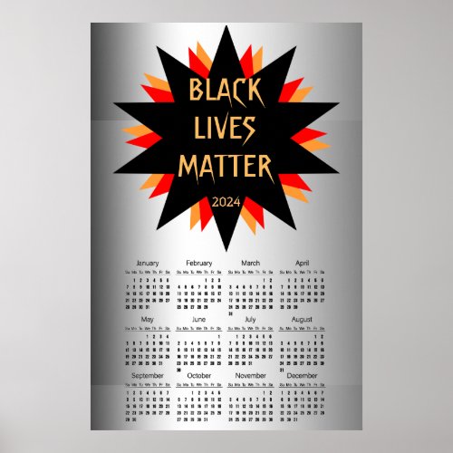 Black Lives Matter 2024 Political Calendar Poster
